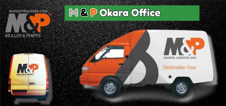 M&P Okara Office Contact Number, Tracking & Locations