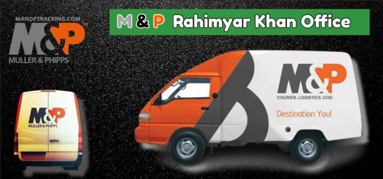 M&P Rahimyar Khan Office Contact Number, Tracking & Locations