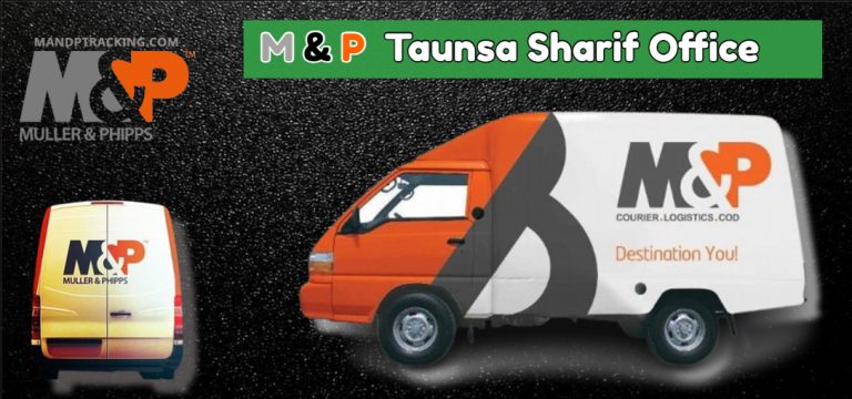 M&P Taunsa Sharif Office Contact Number, Tracking & Locations